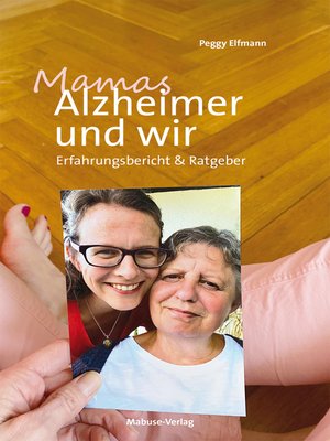 cover image of Mamas Alzheimer und wir